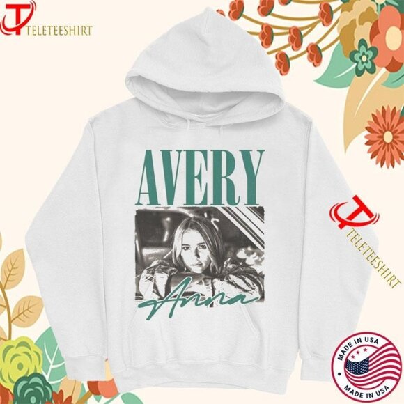 Other - Avery Anna Photo T-shirts, hoodie, long sleeve, v-neck tee